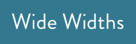 Wide Widths